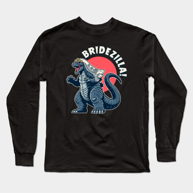 Bridezilla Long Sleeve T-Shirt by NinthStreetShirts